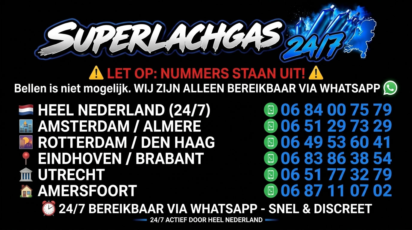 Superlachgas 24/7 — bereikbaar via WhatsApp in Utrecht en heel Nederland